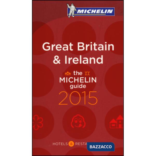 Great Britain & Ireland 2015. La guida rossa