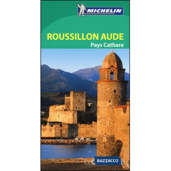 Roussillon Aude. Pays Cathare. Ediz. francese