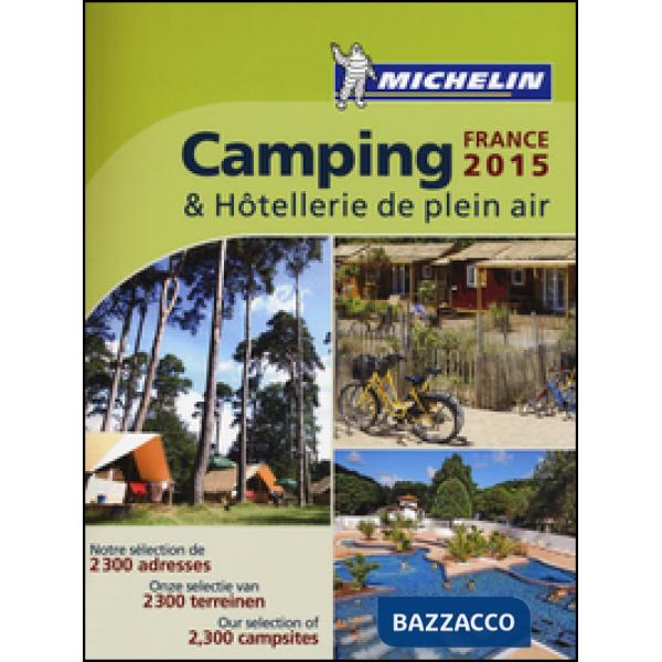 Camping & hôtellerie de plein air. France 2015