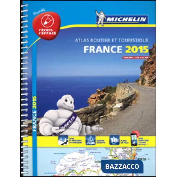 France. Atlas routier et touristique 2015 1:250.000. Ediz. plastificata