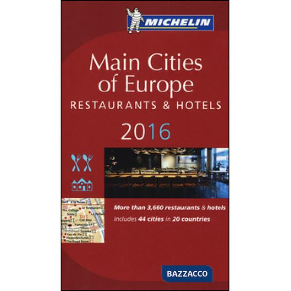 Main cities of Europe 2016. Restaurants & hotels
