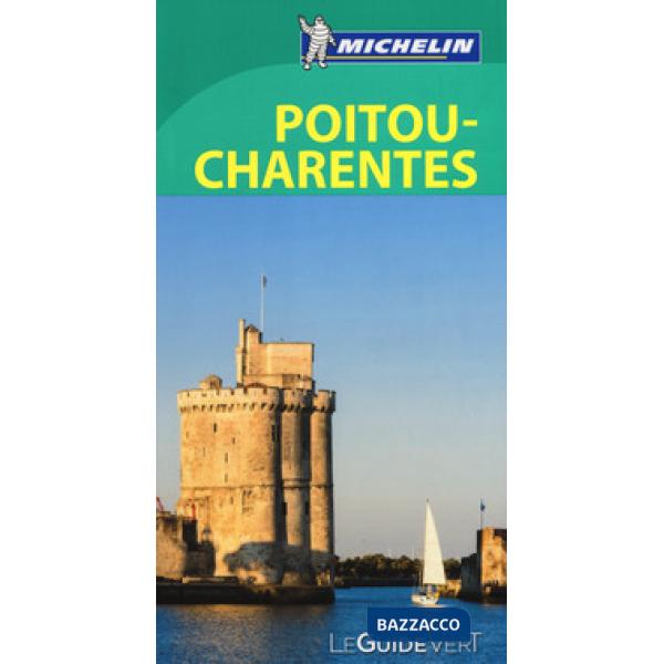 Poitou-Charentes. Ediz. francese