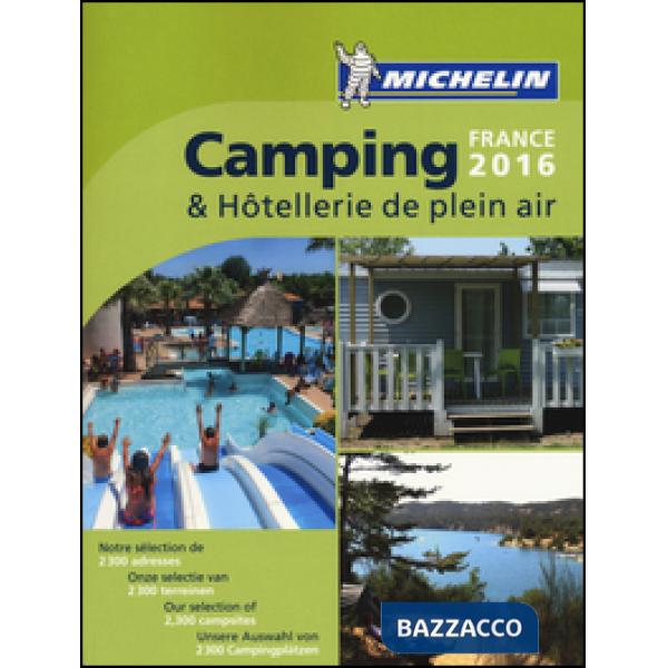 Camping & hôtellerie de plein air. France 2016