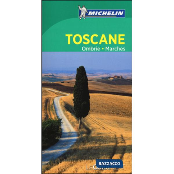 Toscane Ombrie Marches. Ediz. francese