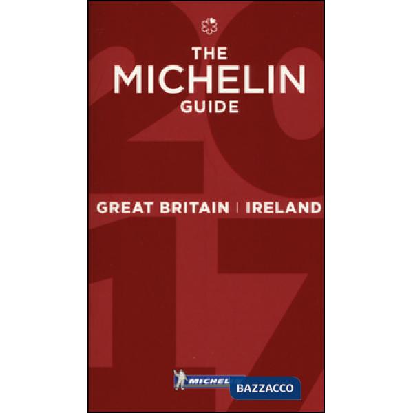 Great Britain & Ireland 2017. La guida rossa. Ediz. illustrata