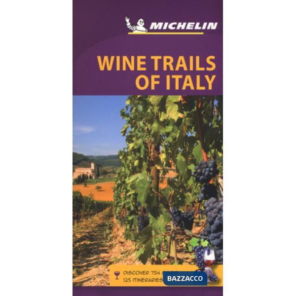 Wine trails of Italy