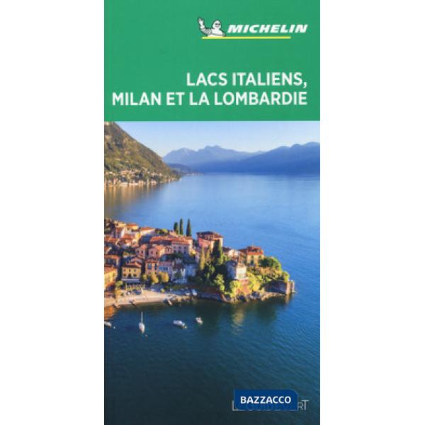 Lacs italiens, Milan et Lombardie
