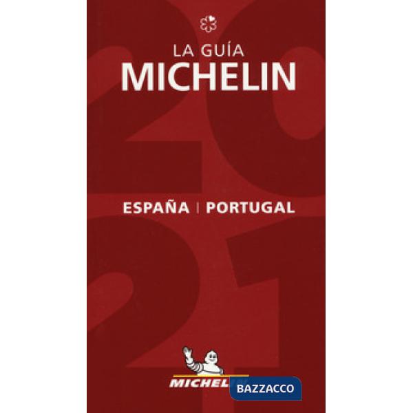 España & Portugal 2021. La Guida Michelin. Ediz. spagnola