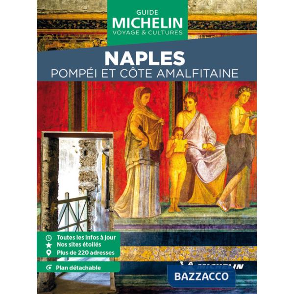 Naples, Pompéi et Côte amalfitaine. Con Carta geografica ripiegata