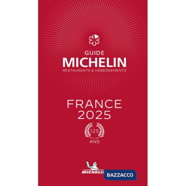 France 2025. La Guida Michelin