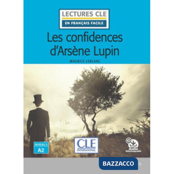 LES CONFIDENCES D'ARSENE LUPIN LECTURES A2