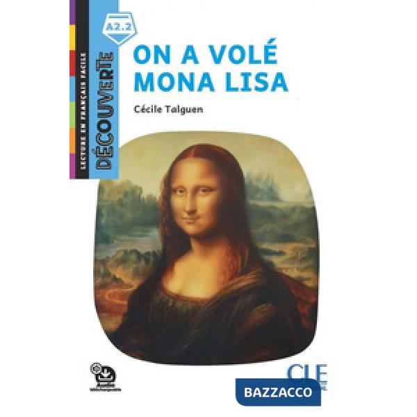 ON A VOLE MONA LISA A2.2