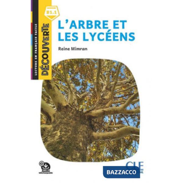 DECOUVERTE B1.1 L'ARBRE ET LES LYCEENS 2ED