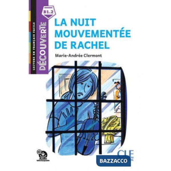 A NUIT MOUVEMENTEE DE RACHEL B1.2