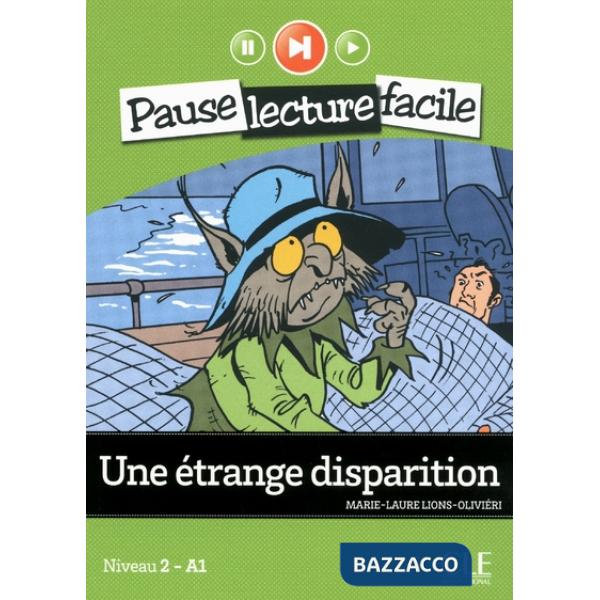 PAUSE LECTURE FACILE ETRANGE DISPARITION + CD