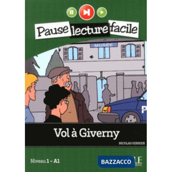 PAUSE LECTURE FACILE VOL A GIVERNY + CD