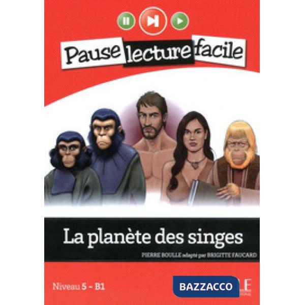 PAUSE LECTURE FACILE LA PLANETE DES SINGES + CD