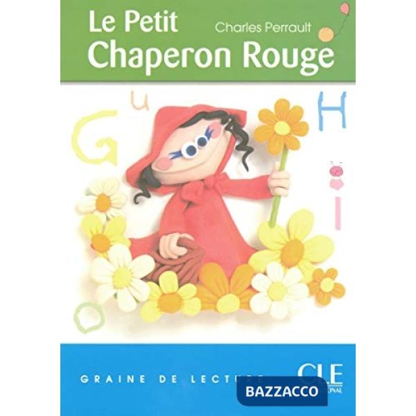 DE LECTURE 1 PERRAULT LE PETIT CHAP. ROUGE