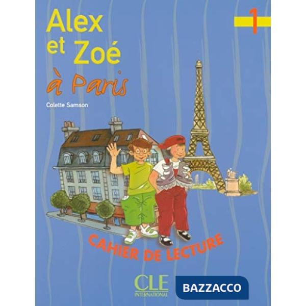 ALEX ET ZOE A PARIS LECTURE