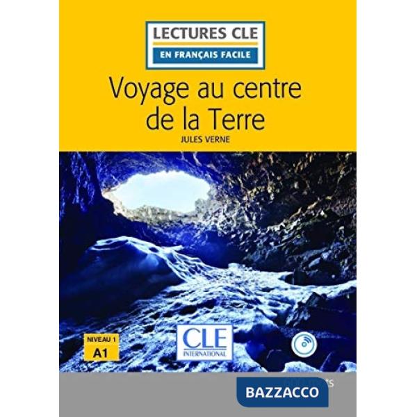 LECTURE FACILE 1/A1 VOYAGE CENTRE DE LA TERRE + CD