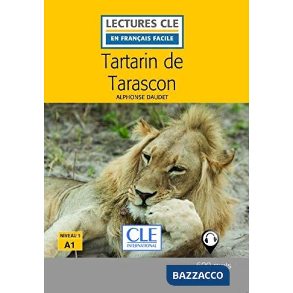 LECTURE FACILE 1/A1 TARTARIN DE TARASCON