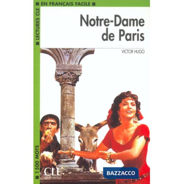 LECTURES FACILES 3 NOTRE-DAME DE PARIS