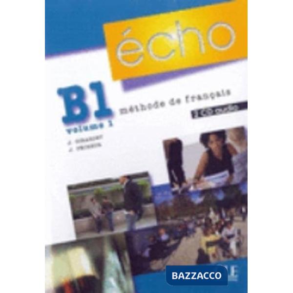 ECHO B1. 1 2CD PER LA CLASSE