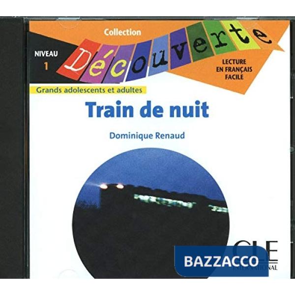DECOUV ADULTES 1 RENAUD TRAIN DE NUIT CD