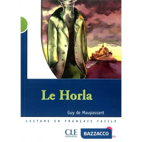 MISE EN SCENE 2 MAUPASSANT HORLA + CD