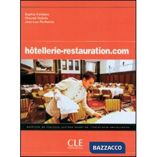 HOTELLERIE-RESTAURATION. COM ELEVE