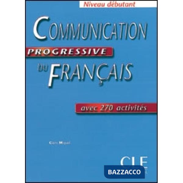 COMMUNICATION PROGRESSIVE DEBUTANT LIVRE