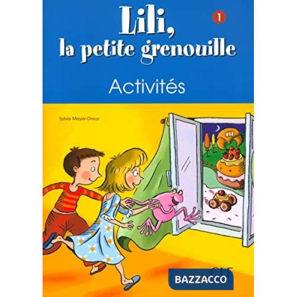 LILI PETITE GRENOUILLE 1 ACTIVITES