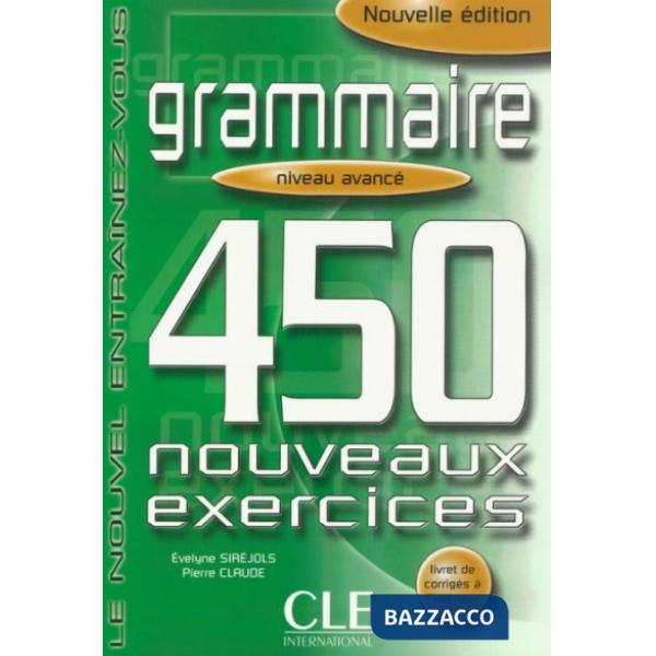 GRAMMAIRE 450 EXER AVANCE LIVRE