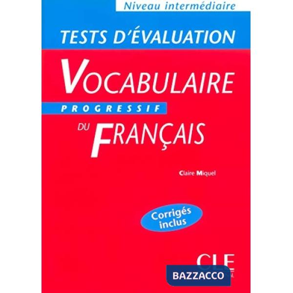 VOCABULAIRE PROGRESSIF TEST EVALUAT. INTERM