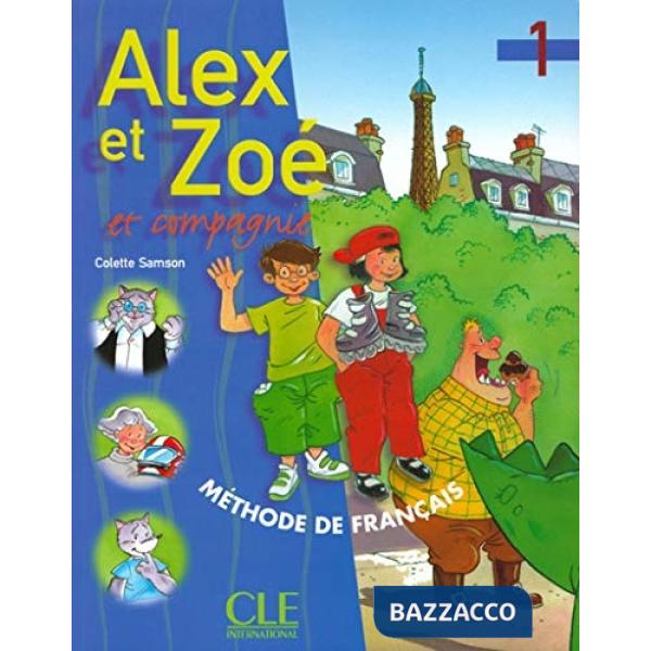 ALEX ET ZOE 1 ELEVE