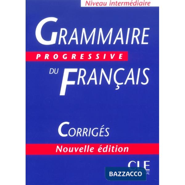 GRAMMAIRE PROGRESSIVE 2ED INTER CORRIGES