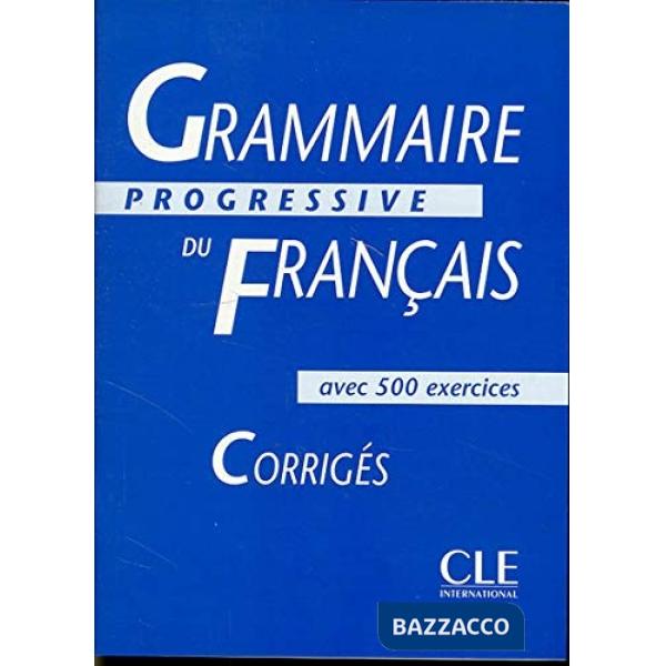 GRAMMAIRE PROGRESSIVE INTER CORRIGES