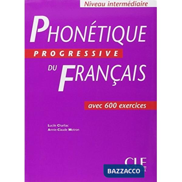 PHONETIQUE PROGRESSIVE INTERM LIVRE