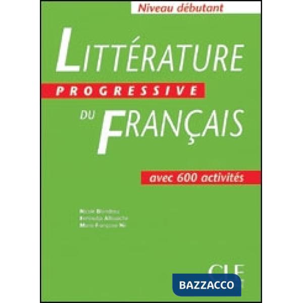 LITTERATURE PROGRESSIVE DEBUT LIVRE