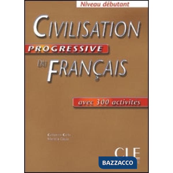 CIVILISATION PROGRESSIVE DEBUT LIVRE