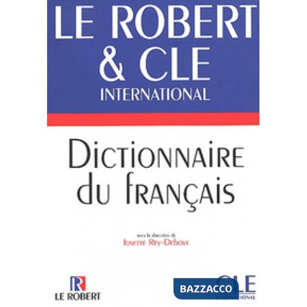 ROBERT&CLE DICTIONNAIRE DU FRANCAIS