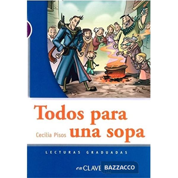 LECTURAS ADOLESCENTES - TODOS PARA UNA SOPA