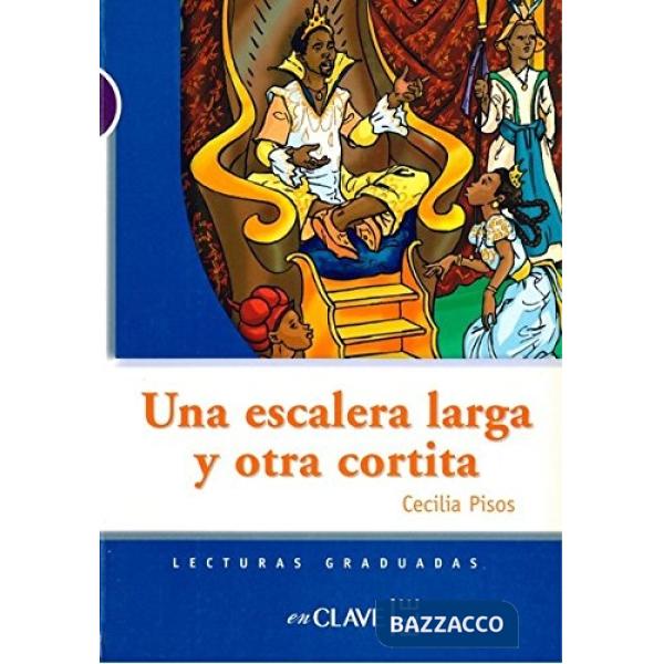 LECTURAS ADOLESCENTES - UNA ESCALERA LARGA Y OTRA