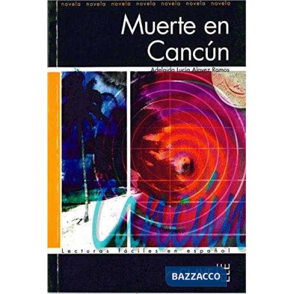 LECTURAS ADULTOS - MUERTE EN CANCUN