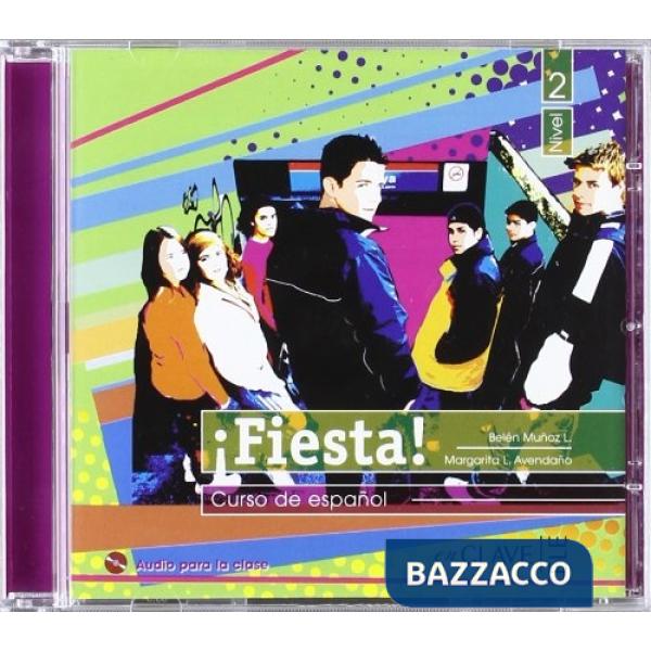 FIESTA 2 - AUDIO PARA LA CLASE 2 (B1)