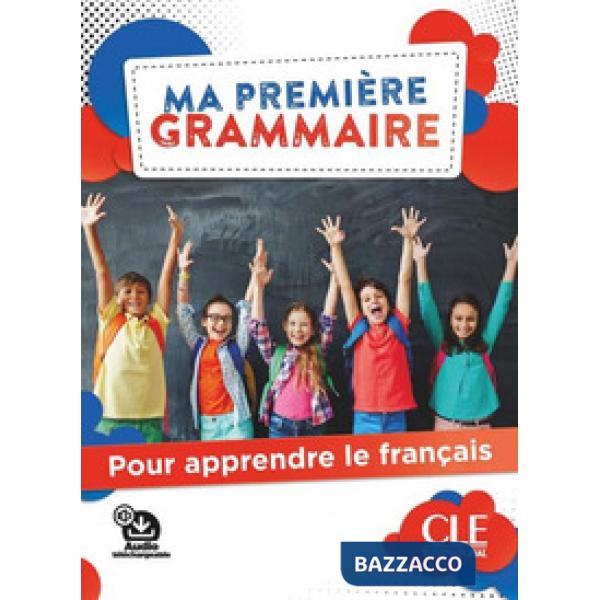 MA PREMIERE GRAMMAIRE A1/A2
