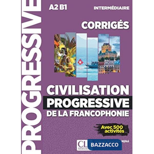 CIVILISATION PROGRESSIVE DE LA FRANCOPHONIE