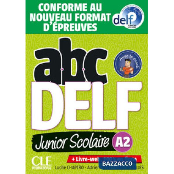ABC DELF SCOLAIRE A2 2ED + LIVRE WEB + DVD ED20