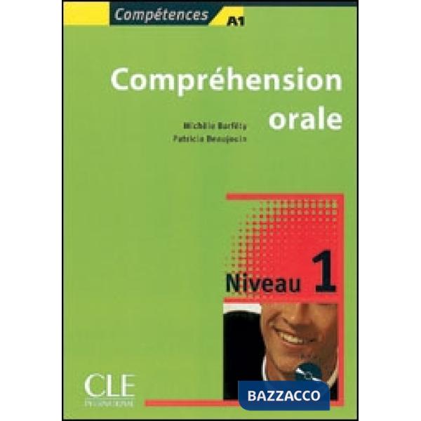 COMPETENCES 1 COMPR ORALE + CD