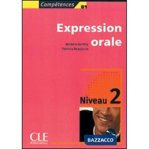 COMPETENCES 2 EXPRES ORALE + CD